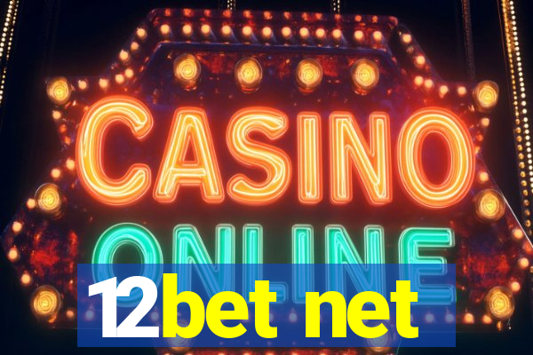 12bet net